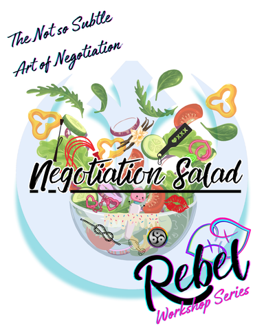 Wanna Make a Salad?  A Negotiation Salad  - The Art of Negotiation  Wednesday, November 20 6:30pm